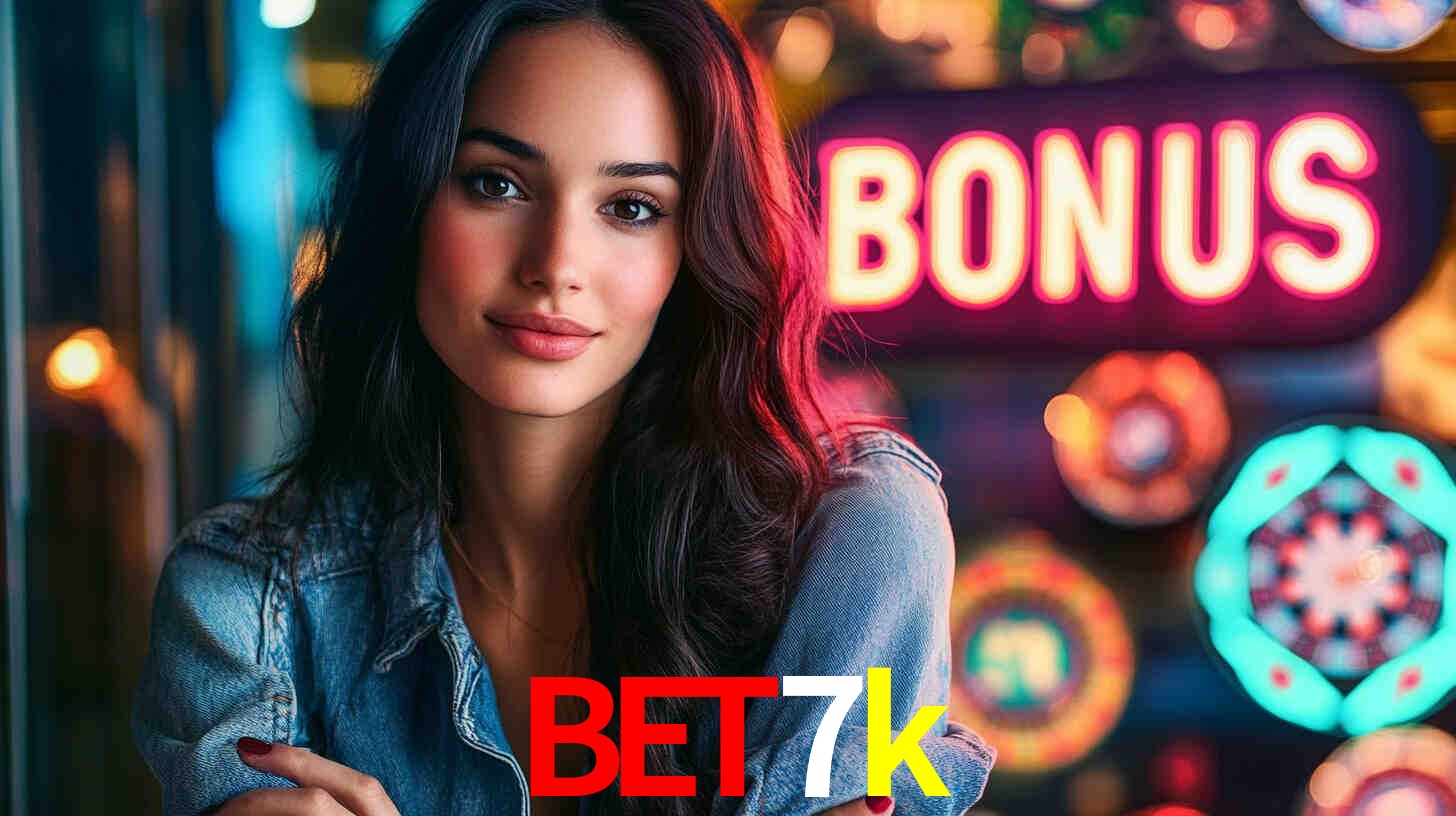 bet7k - Baixe o App. Viva o Cassino.！ - bet7k.com